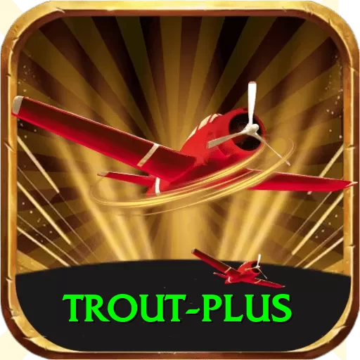 trout Casino Official v4.9.7 - 2