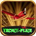 trout Casino Official v4.9.7
