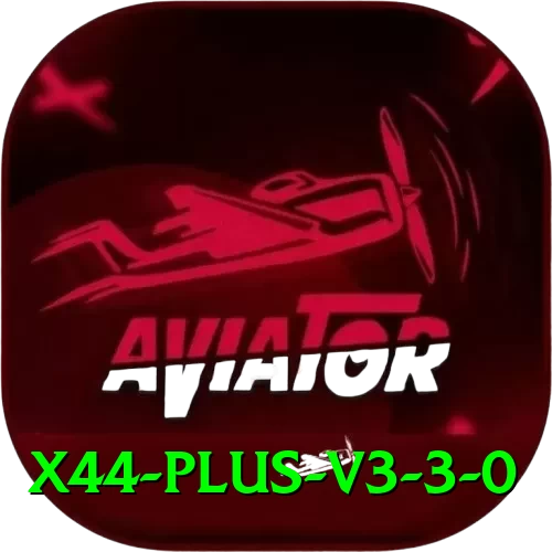 x44 - Plus v3.3.0 - 2